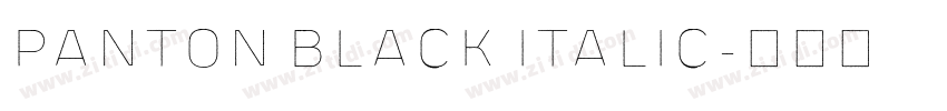 Panton Black Italic字体转换